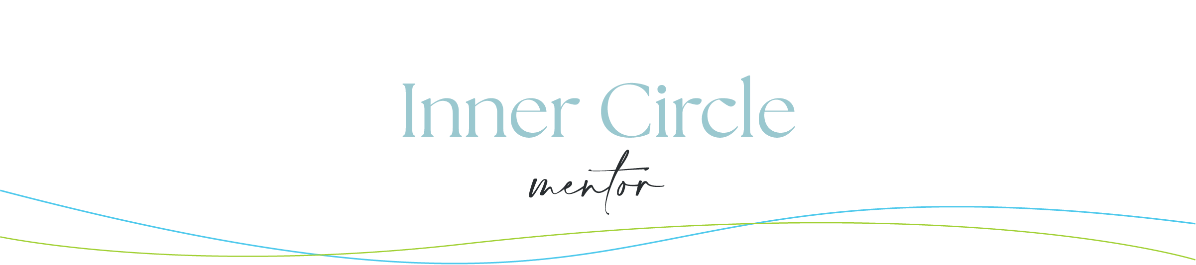 Inner Circle Mentorship