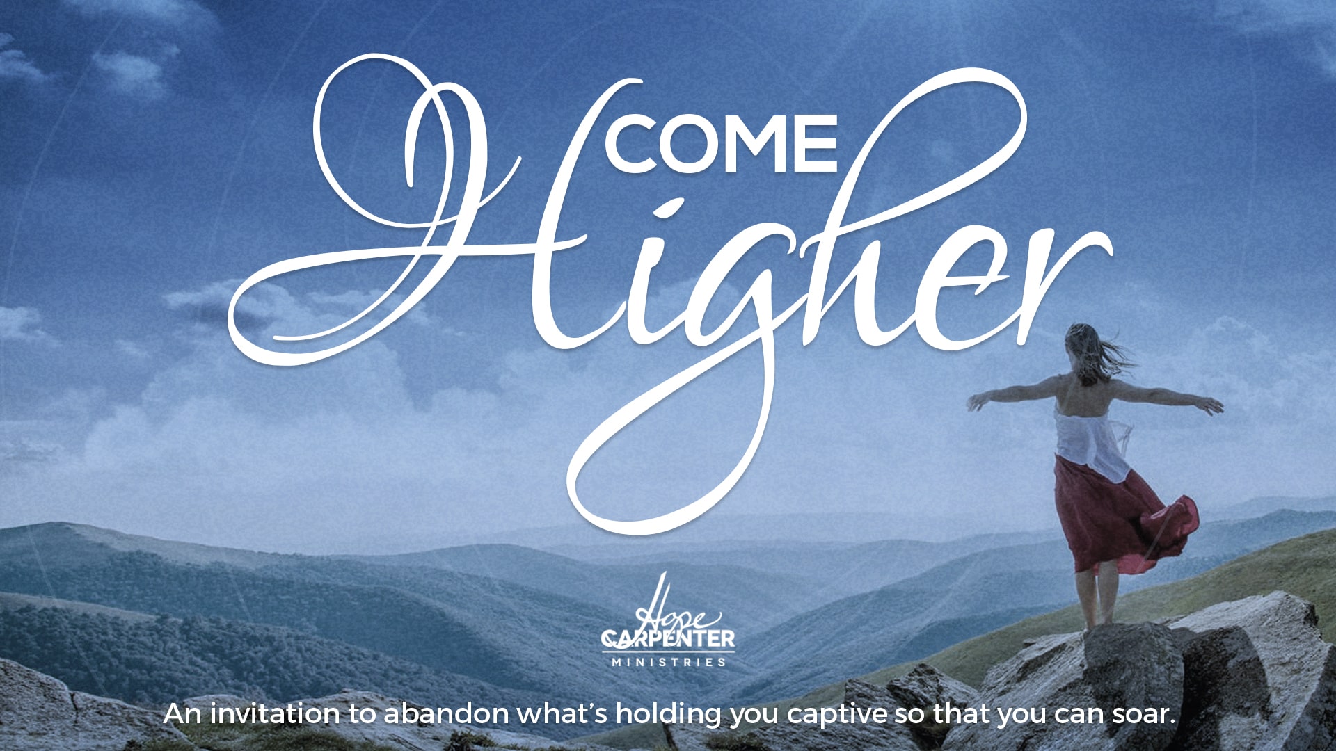 Come Higher